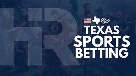 tx betting site|Best Texas Online Betting Sites & Sportsbooks (June 2024).